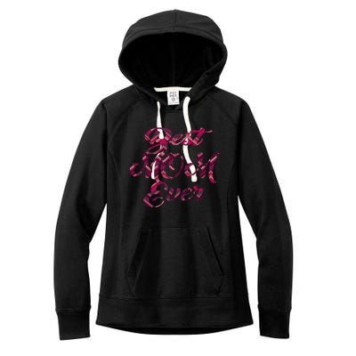 Best Mom Ever Mothers Day Stitches Pattern Design Gift Women's Fleece Hoodie