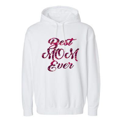 Best Mom Ever Mothers Day Stitches Pattern Design Gift Garment-Dyed Fleece Hoodie