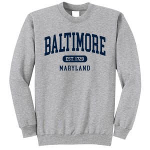 Baltimore Maryland Est 1729 Arched Varsity Text Tall Sweatshirt