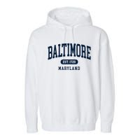 Baltimore Maryland Est 1729 Arched Varsity Text Garment-Dyed Fleece Hoodie