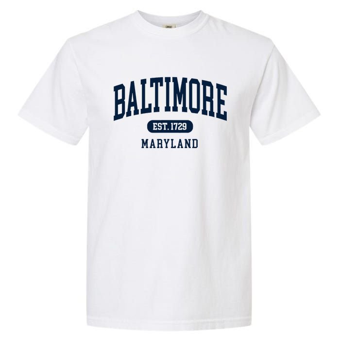 Baltimore Maryland Est 1729 Arched Varsity Text Garment-Dyed Heavyweight T-Shirt