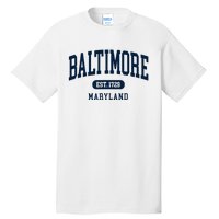 Baltimore Maryland Est 1729 Arched Varsity Text Tall T-Shirt