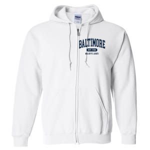 Baltimore Maryland Est 1729 Arched Varsity Text Full Zip Hoodie