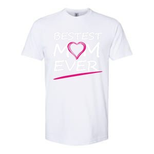 Bestest Mom Ever Love Your Mother Cool Gift Softstyle CVC T-Shirt