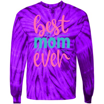 Best Mom Ever Cute Mother's Day Gift Tie-Dye Long Sleeve Shirt