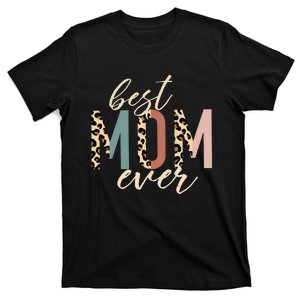 Best Mom Ever Gifts Leopard Print Mother's Day T-Shirt