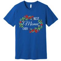 Best Moma Ever Mommy Mother's Day Flowers Gift Premium T-Shirt