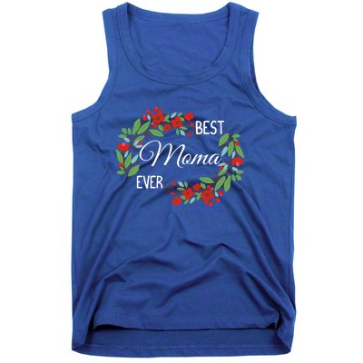 Best Moma Ever Mommy Mother's Day Flowers Gift Tank Top