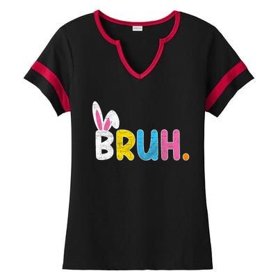 Bruh Meme Easter Day Funny Bunny Eggs Ladies Halftime Notch Neck Tee