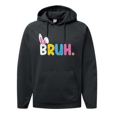 Bruh Meme Easter Day Funny Bunny Eggs Performance Fleece Hoodie