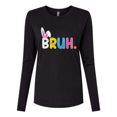 Bruh Meme Easter Day Funny Bunny Eggs Womens Cotton Relaxed Long Sleeve T-Shirt