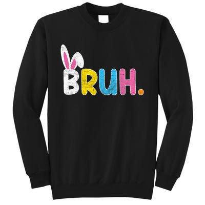 Bruh Meme Easter Day Funny Bunny Eggs Sweatshirt