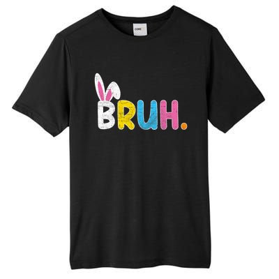 Bruh Meme Easter Day Funny Bunny Eggs Tall Fusion ChromaSoft Performance T-Shirt