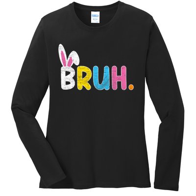 Bruh Meme Easter Day Funny Bunny Eggs Ladies Long Sleeve Shirt