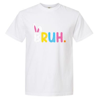 Bruh Meme Easter Day Funny Bunny Eggs Garment-Dyed Heavyweight T-Shirt