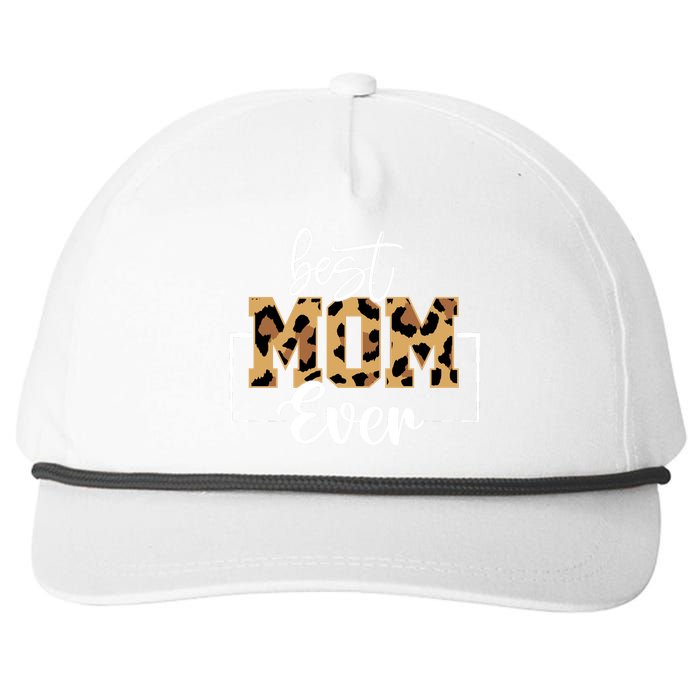 Best Mom Ever Mothers Day T Design For Cute Mom Snapback Five-Panel Rope Hat