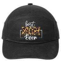 Best Mom Ever Mothers Day T Design For Cute Mom 7-Panel Snapback Hat