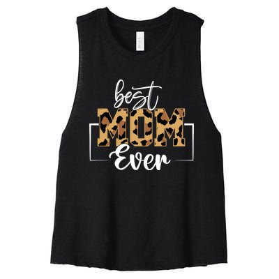 Best Mom Ever Mothers Day T Design For Cute Mom Women's Racerback Cropped Tank