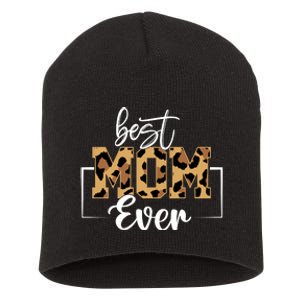 Best Mom Ever Mothers Day T Design For Cute Mom Short Acrylic Beanie