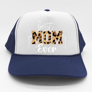 Best Mom Ever Mothers Day T Design For Cute Mom Trucker Hat