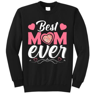 Best Mom Ever Sweatshirt