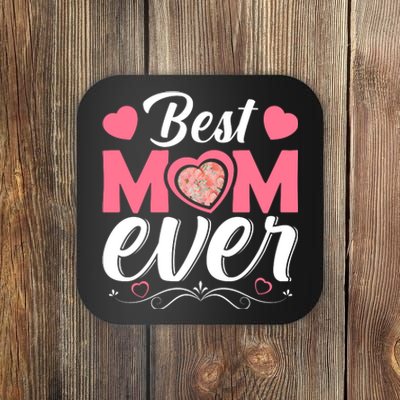 Best Mom Ever Coaster