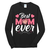 Best Mom Ever Tall Long Sleeve T-Shirt