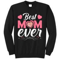 Best Mom Ever Tall Sweatshirt