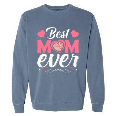 Best Mom Ever Garment-Dyed Sweatshirt