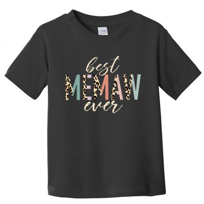 Best Memaw Ever Gifts Leopard Print Mothers Day Toddler T-Shirt