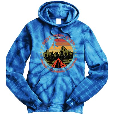 Best Mom Ever Gift Hiking Climbing Camping Giftretro Climbing Mom Gift Tie Dye Hoodie