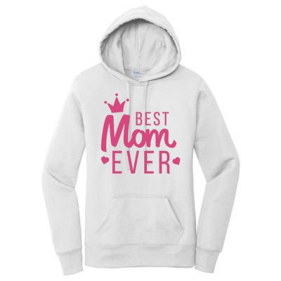 Best Mom Ever Crown Women's Pullover Hoodie