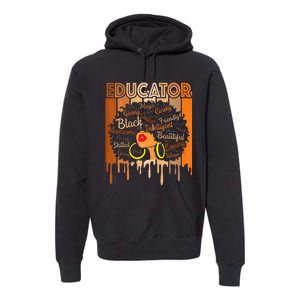 Black Melanin Educator Apparel American African Pride Premium Hoodie