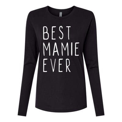 Best Mamie Ever Family Funny Cool Gift Womens Cotton Relaxed Long Sleeve T-Shirt