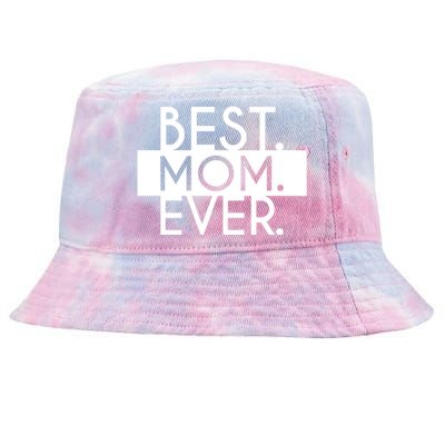 Best Mom Ever Cute Gift Tie-Dyed Bucket Hat