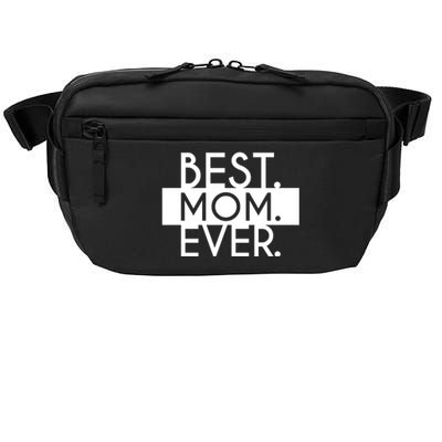 Best Mom Ever Cute Gift Crossbody Pack