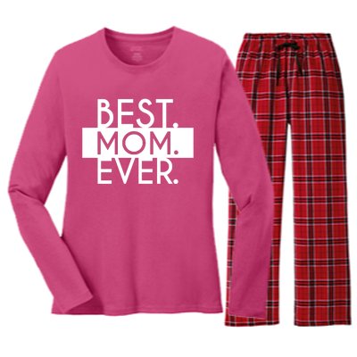 Best Mom Ever Cute Gift Women's Long Sleeve Flannel Pajama Set 