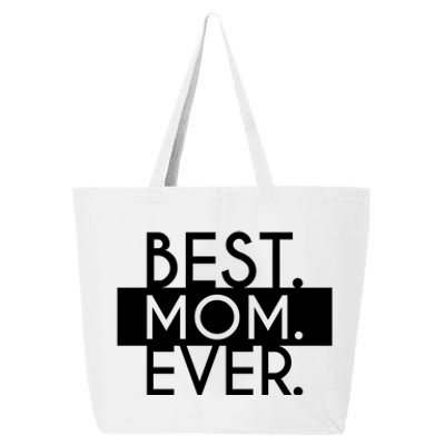 Best Mom Ever Cute Gift 25L Jumbo Tote