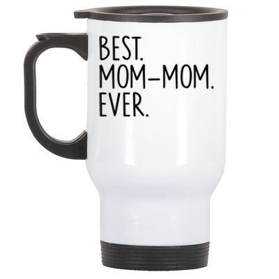 Best Momgiftmom Ever Meaningful Gift Stainless Steel Travel Mug