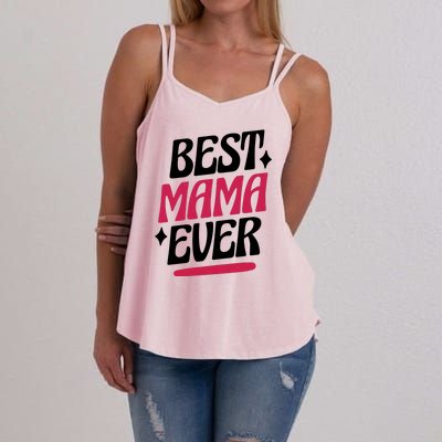 Best MAMA Ever Women's Strappy Tank