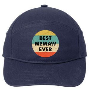 Best Memaw Ever Cool Gift 7-Panel Snapback Hat