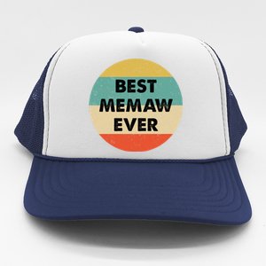 Best Memaw Ever Cool Gift Trucker Hat