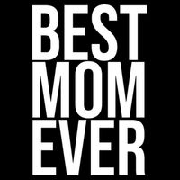 Best Mom Ever Cute Gift For Mom Tall T-Shirt