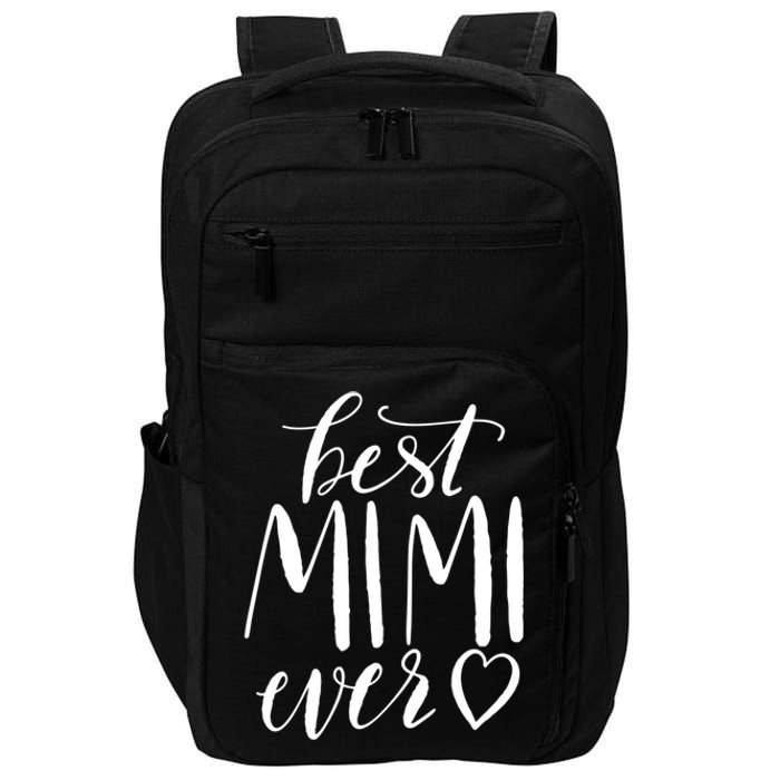 Best Mimi Ever Meaningful Gift Grandma Gift Impact Tech Backpack