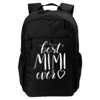 Best Mimi Ever Meaningful Gift Grandma Gift Daily Commute Backpack