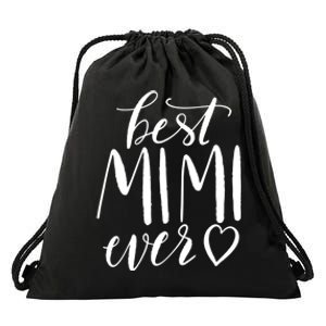 Best Mimi Ever Meaningful Gift Grandma Gift Drawstring Bag