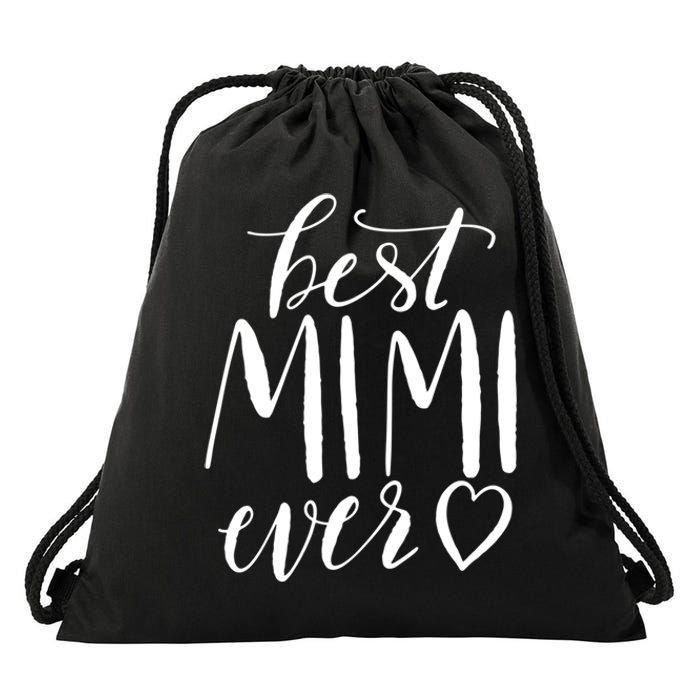 Best Mimi Ever Meaningful Gift Grandma Gift Drawstring Bag