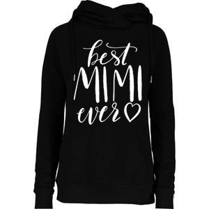 Best Mimi Ever Meaningful Gift Grandma Gift Womens Funnel Neck Pullover Hood