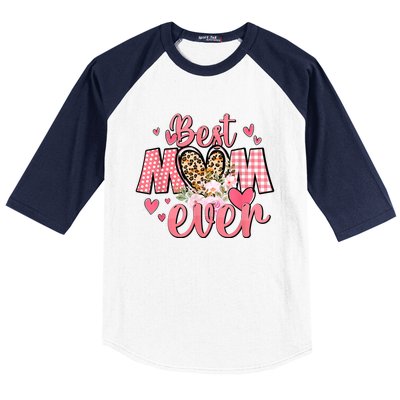 Best Mom Ever Happy Mothers Day Baseball Sleeve Shirt