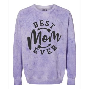 Best Mom Ever Colorblast Crewneck Sweatshirt